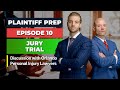 Welcome to tenth and final Episode of Plaintiff Prep. The purpose of this video is to help you understand the trial process so you can know what to expect. 00:00...