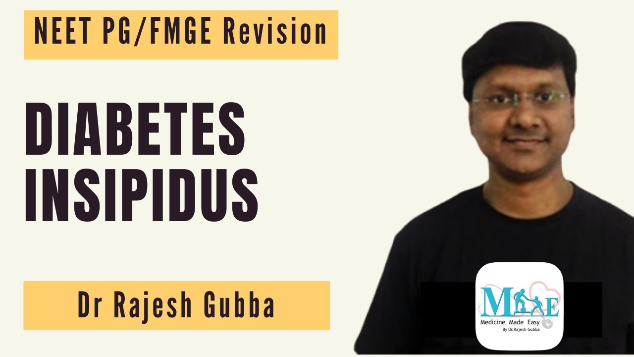 NEET PG | Medicine : Diabetes Insipidus | Last Minute Revision By Dr ...