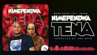 MANU BAYAZ Ft ADASA - NIMEPENDWA TENA {Visualizer}