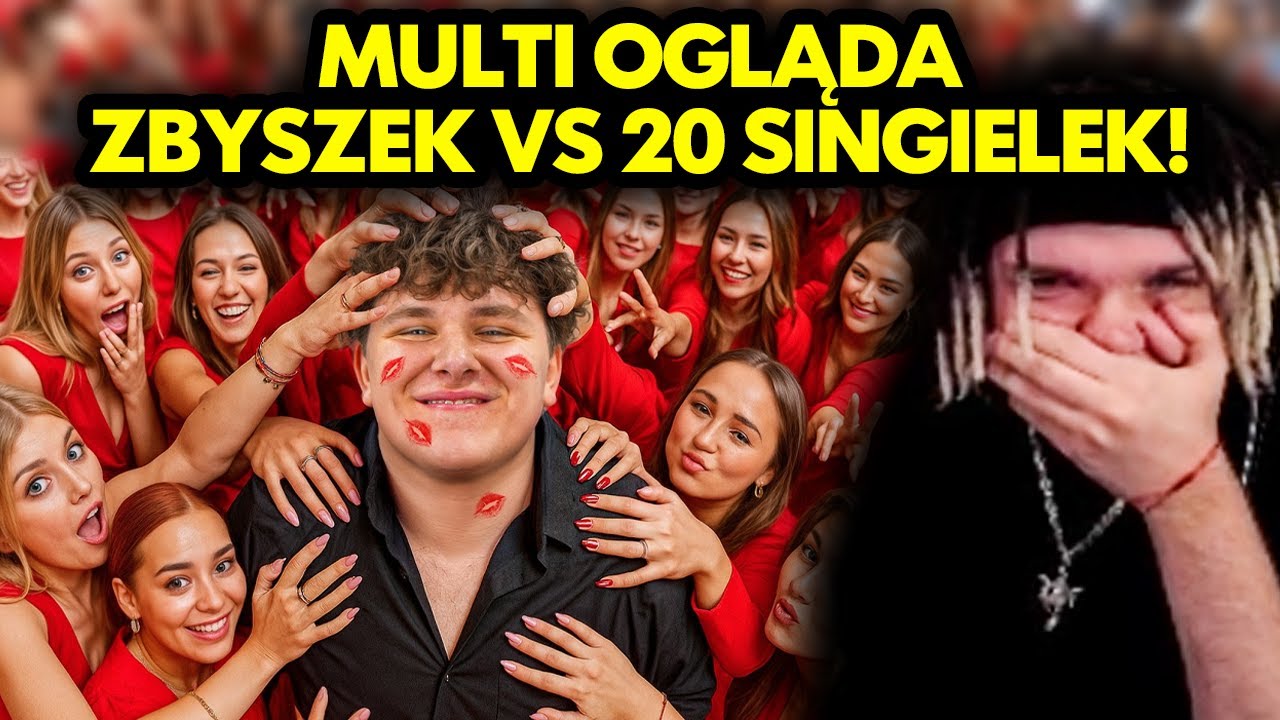 MULTI ogląda ZBYSZEK VS 20 SINGIELEK!