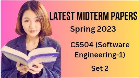 CS504 (Software Engineering - 1) Midterm Paper Spring 2023-Set 2-Tips & Tricks for Paper Preparation