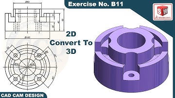 SolidWorks 2D drawing to 3D Model Tutorial  Exercise  B11