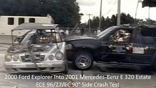 2000 Ford Explorer Into 2001 Mercedes-Benz E 320 Estate 90° Side Crash Test (ECE 96/27/EC - 45 Km/h)