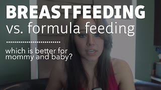 Breastfeeding vs. Formula Feeding (What All Moms Need to Know)