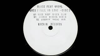 Blaze Feat. Sybil - When I Fall In Love (Knee Deep Disco Club Mix)
