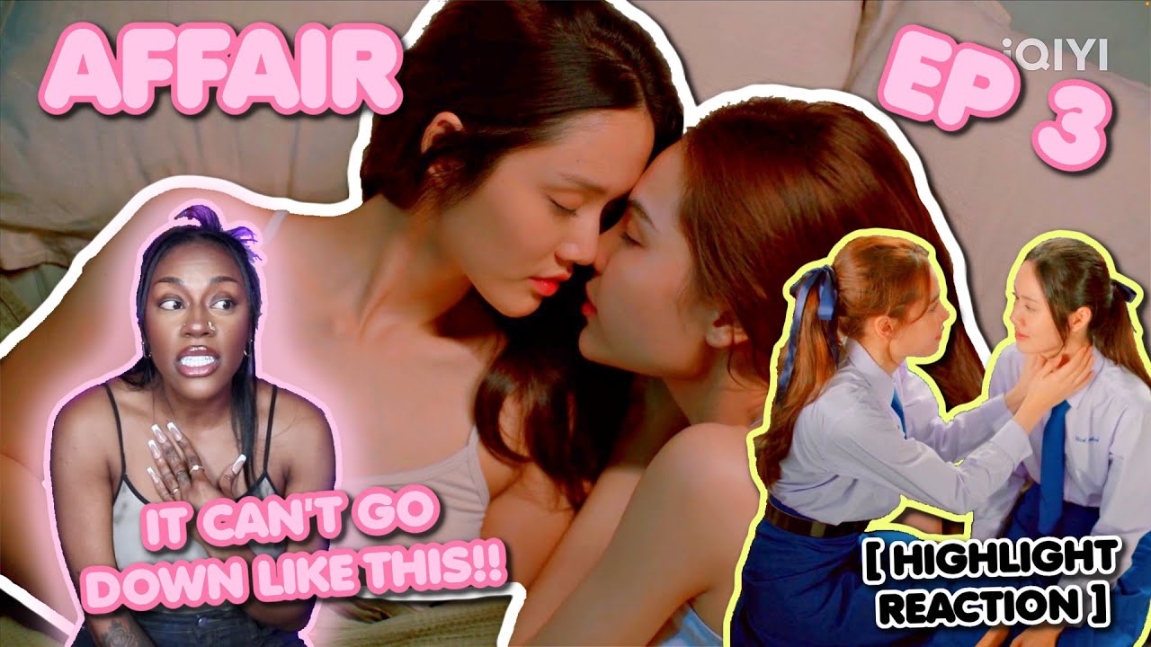 Affair รักเล่นกล ✿ EP 3 [ HIGHLGHT REACTION ]