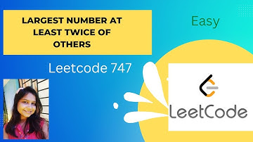 747. Largest Number At Least Twice of Others | In Java | Leetcode | Easy Way #leetcode #easyway
