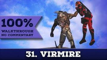 Mass Effect 1 Walkthrough [Vanguard] (Insanity, 100% Completion) 31 VIRMIRE