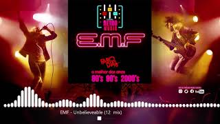 EMF - Unbelieveable (12 mix extend)