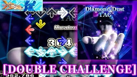 【DDR X3】 Diamond Dust [DOUBLE CHALLENGE] 譜面確認＋クラップ