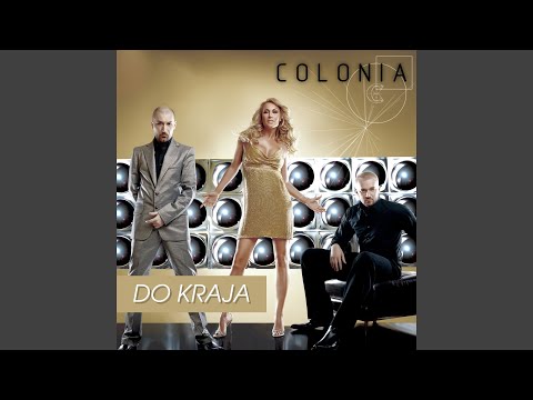 Colonia — Nisam Više Tvoja