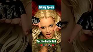 Toxic 🔥 Britney Spears (Techno Dance Edit) #nostalgia #music #dance