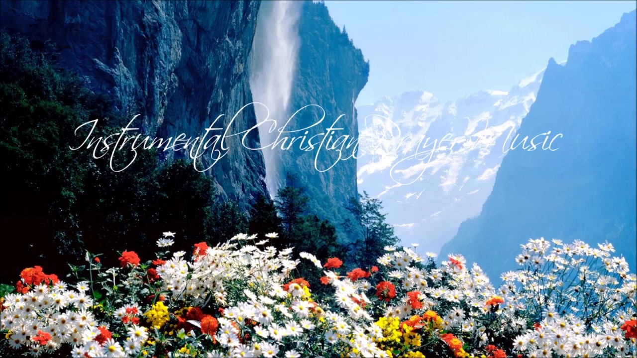 Relaxing music for prayer instrumental christian prayer music youtube