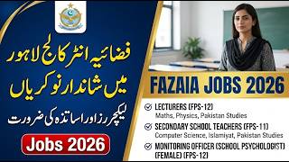 Fazaia Inter College Lahore Jobs 2026 | Latest Teaching & Non-Teaching Vacancies | Apply Now