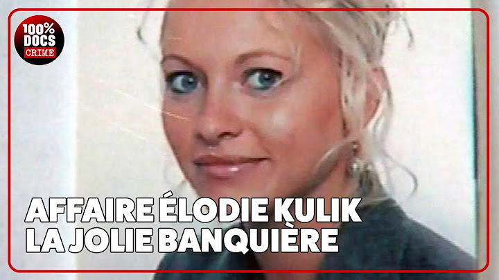Pourquoi cette jolie banquière a t'elle été enlevée et tuée ? L'affaire KULIK