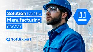 Solution for the Manufacturing sector | SoftExpert