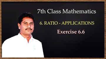 7th Class Maths Chapter 6 Exercise 6 6  Ratio Applications  TS  Syllabus