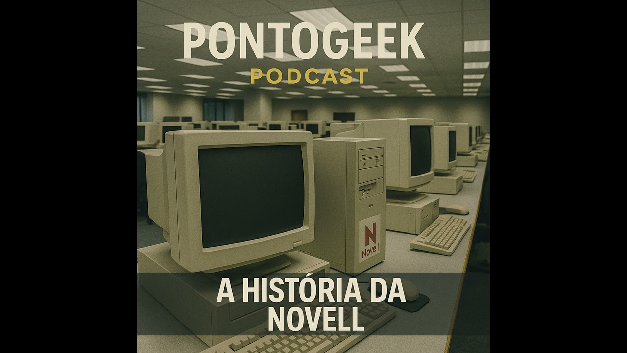 Novell: de quase falência a titã das redes e seu legado