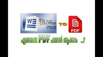 Convert word document to PDF / WORD TO PDF /  WORD TO PDF MALAYALAM