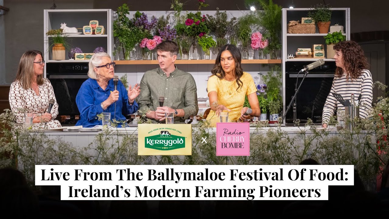 Live From The Ballymaloe Festival Of Food: Ireland’s Modern Farmers