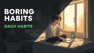 10 Boring Everyday Habits That Completely Transform Your Life in 2026