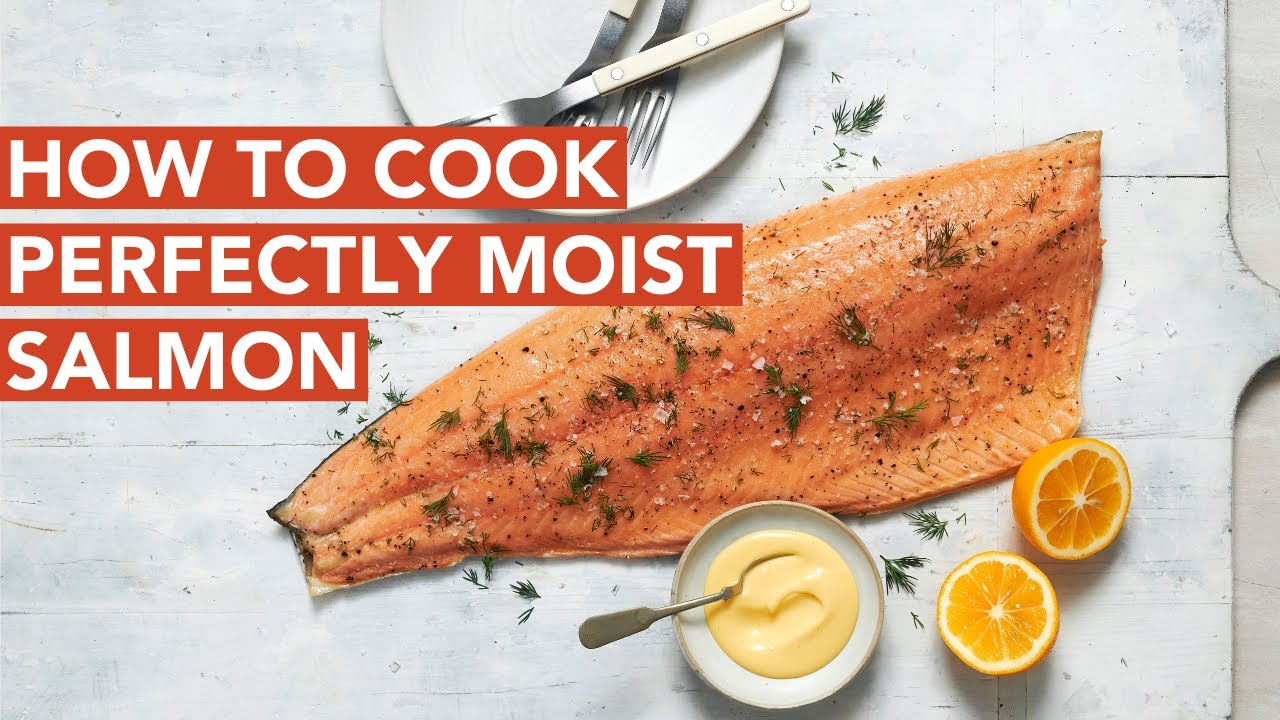 SlowBaked Salmon Recipe The Best Way To Make Perfectly Moist Salmon