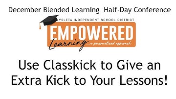 Classkick to Give an Extra Kick to Your Lessons
