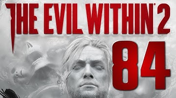 The Evil Within 2 playthrough p84 - Into the Marrow/Sykes