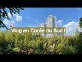 Vlog 9 en core du sud   soire  soul et balade  la seoul forest 