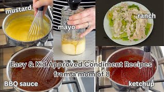 Ketchup, Mustard, Ranch, Mayo, BBQ Sauce FROM SCRATCH CONDIMENTS