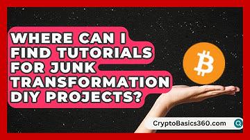 Where Can I Find Tutorials for Junk Transformation DIY Projects? | The Upcycle Lab