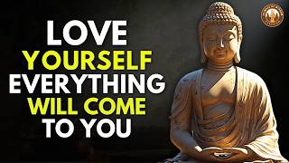 This is The Last Video You'll Ever Need To LOVE YOURSELF Enough! | Buddhism Information