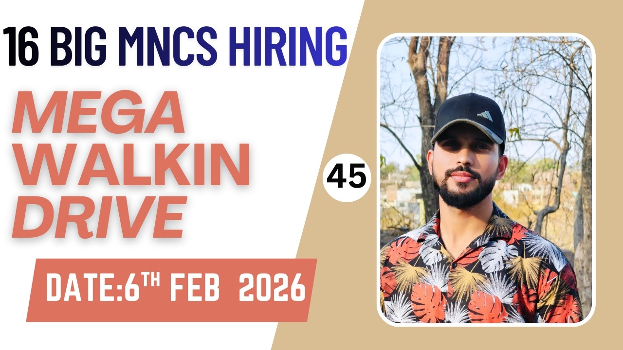 16 Big MNC's | Mega Hiring Event | Date:6th Feb 2026 | 5 Days Working