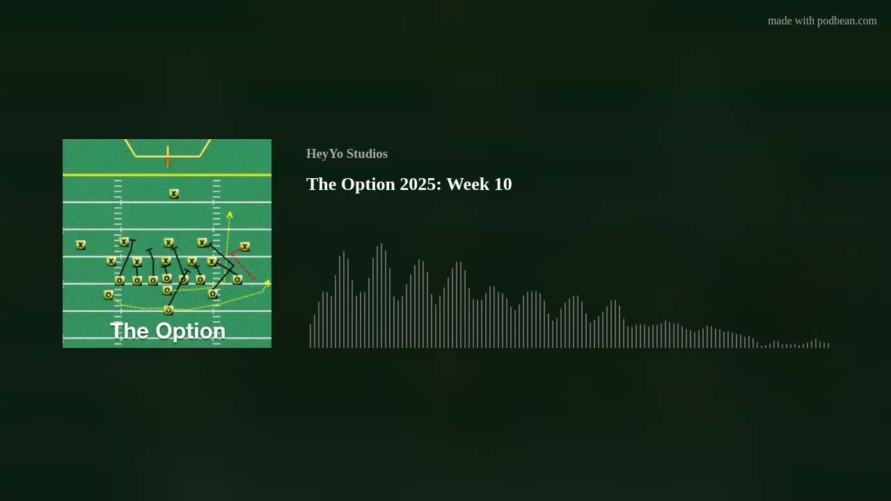 The Option 2025: Week 10