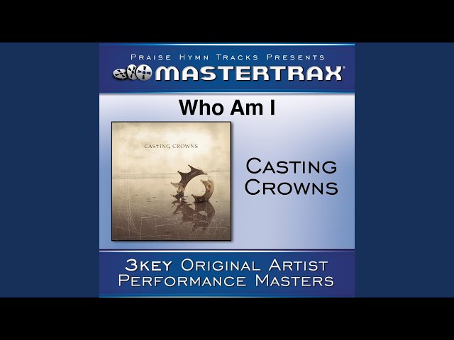 Who Am I ((Demo) [Performance Track])