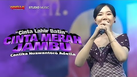 Cinta Lahir Batin ( CINTA MERAH JAMBU ) - Cantika Adella | OM ADELLA LIVE MODUNG BANGKALAN