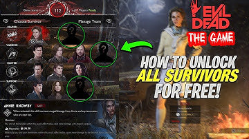 Evil Dead: The Game – How To Unlock ALL Survivors For Free!