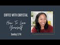 How to Love Yourself