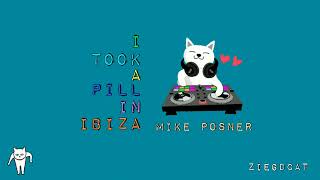 I took a pill in ibiza - Mike Posner (Lyrics) in the post description below, ZiegDcat