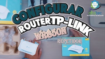 Como CONFIGURAR Router Tp-Link WR850N en Modo ROUTER (Paso a Paso)