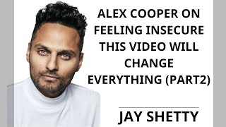 WISDOM GOD - Alex Cooper ON Feeling Insecure This Video Will CHANGE PART2 | JAY SHETTY 2023