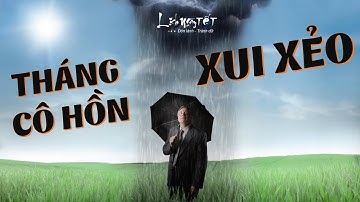 Tháng Cô Hồn 3 Con Giáp Này Dễ Gặp Xui Xẻo Khó Tránh Xem Ngay Để Biết - Tử Vi 12 Con Giáp