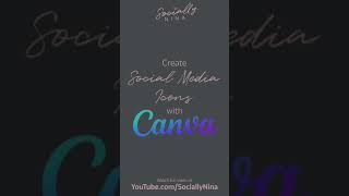 Canva - Create Social Media Icons