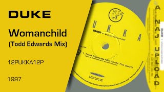 Duke - Womanchild (Todd Edwards Mix)