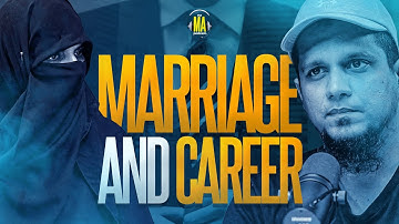 Marriage and Career || The MA Podcast || feat. Dr Asiya Madni