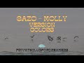 GAZO - MOLLY | A COLORS SHOW VERSION | private club for dreamers edit