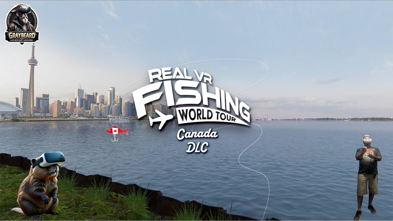Real VR Fishing : First Look At Canada
