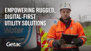 Getac ZX10 Revolutionizes Thames Water's Field Operations
