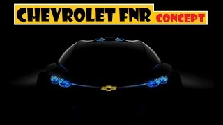 Chevrolet FNR Concept, mysterious concept at the 2015 Shanghai Auto Show, teased !