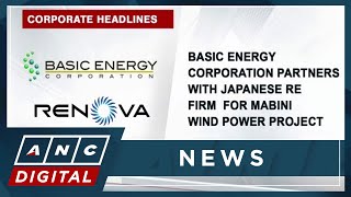 Basic Energy Corporation partners with Japanese RE firm for Mabini Wind Power Project | ANC